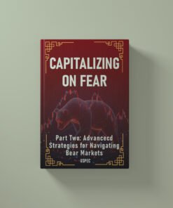 Capitalizing on Fear Part Two